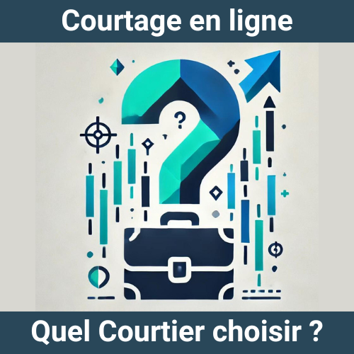 Quel Courtier choisir 3